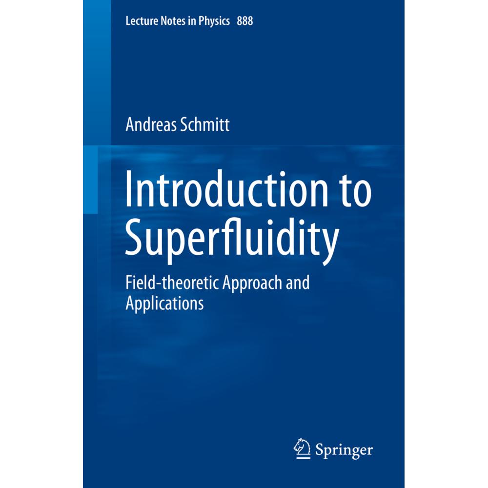 Introduction to Superfluidity, Fachbücher von Andreas Schmitt