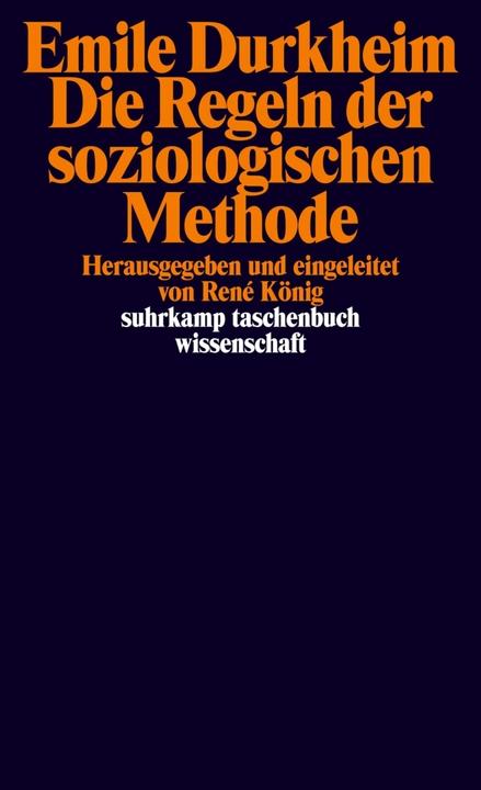 Produktbild Die Regeln der soziologischen Methode (Deutsch, Emile Durkheim, 1984)