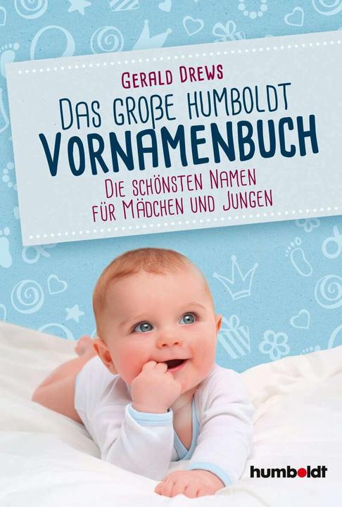 Produktbild Das grosse Vornamenbuch (Deutsch, Gerald Drews, 2019)