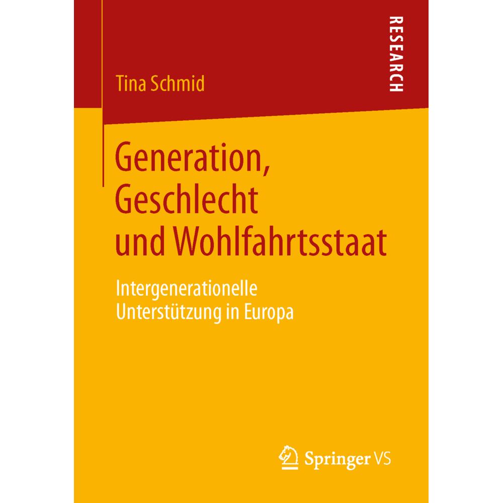 Generation, Geschlecht und Wohlfahrtsstaat, Fachbücher von Tina Schmid