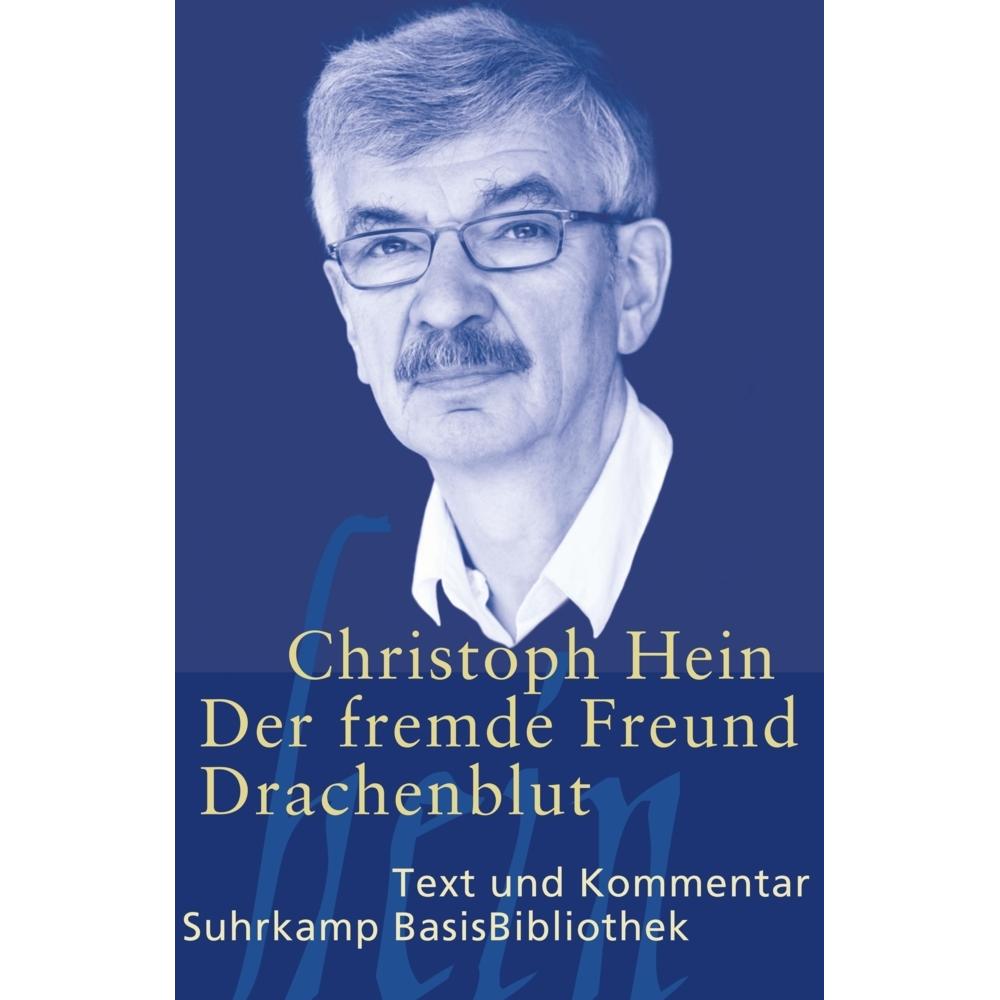 Der fremde Freund / Drachenblut, Schulbücher von Christoph Hein
