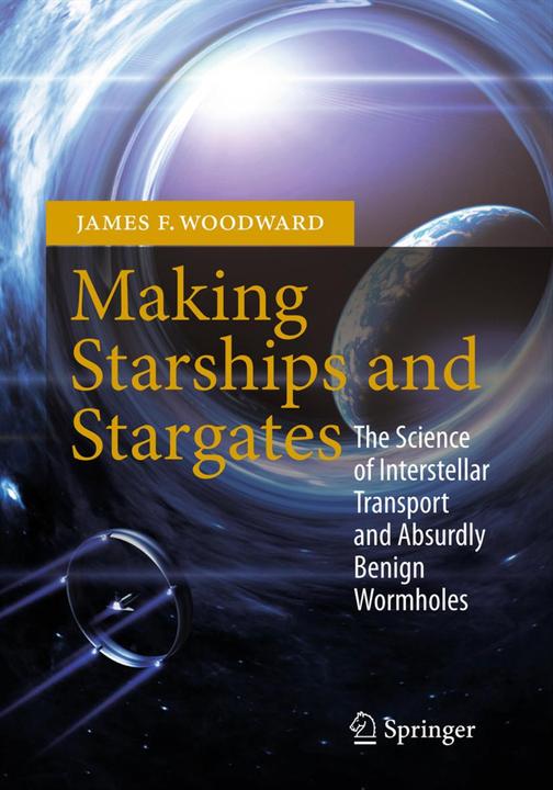 Produktbild Making Starships and Stargates (Englisch, James F. Woodward, 2012)