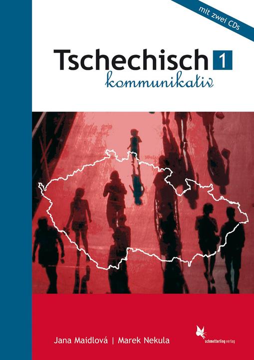 Produktbild Tschechisch kommunikativ 2 (Deutsch, Jana Maidlova, Marek Nekula, 2013)
