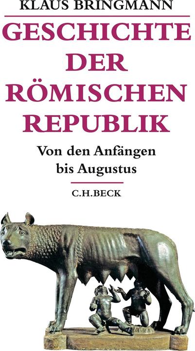 Produktbild Geschichte der römischen Republik (Deutsch, Klaus Bringmann, 2017)
