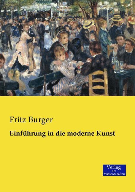 Produktbild Einführung in die moderne Kunst (Deutsch, Fritz Burger, 2015)