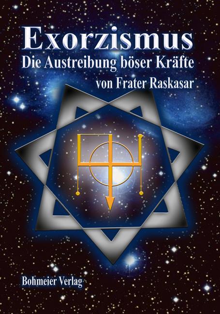 Produktbild Exorzismus (Deutsch, Raskasar, Raskasar (Frater), 2017)