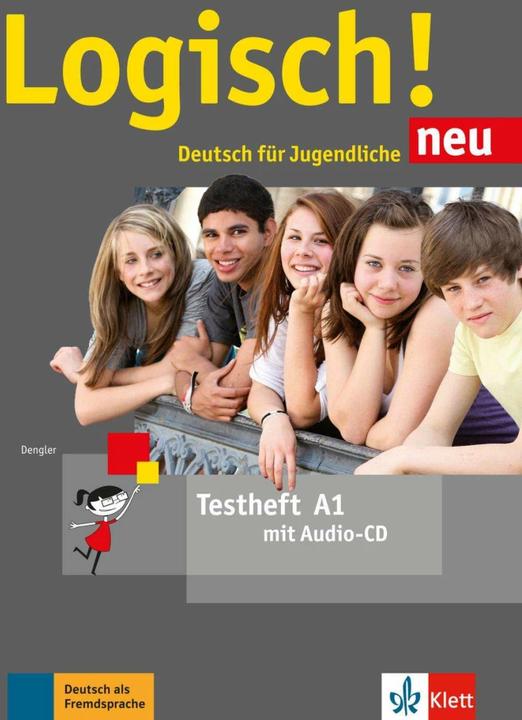 Produktbild Logisch! Neu A1. Testheft mit Audio-CD (Deutsch, Stefanie Dengler, 2016)