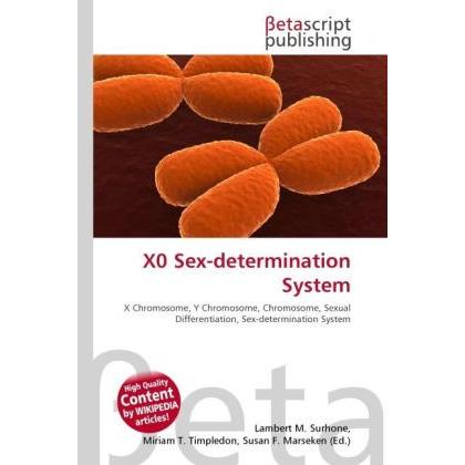 Thumbnail - X0 Sex-determination System, Fachbücher von Lambert M. Surhone, Miriam T. Timpledon, Susan F. Marseken