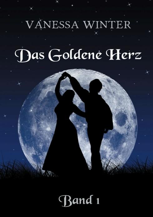 Produktbild Das Goldene Herz (Deutsch, Vanessa Winter, 2013)