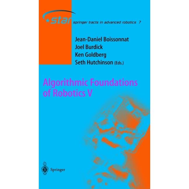 Algorithmic Foundations of Robotics V, Fachbücher von Seth Hutchinson, Ken Goldberg, Jean-Daniel Boissonnat, Joel Burdic...