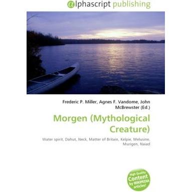 Thumbnail - Morgen (Mythological Creature), Sachbücher