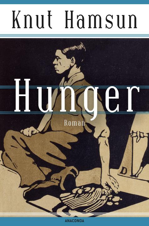 Hunger. Roman (Deutsch, Knut Hamsun, Julius Sandmeier, 2023)