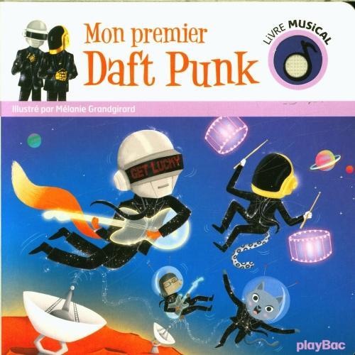 Mon premier Daft Punk (Französisch, Grandgirard Mélanie, 2023)