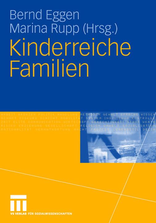 Produktbild Kinderreiche Familien (Deutsch, Bernd Eggen, Marina Rupp, 2006)