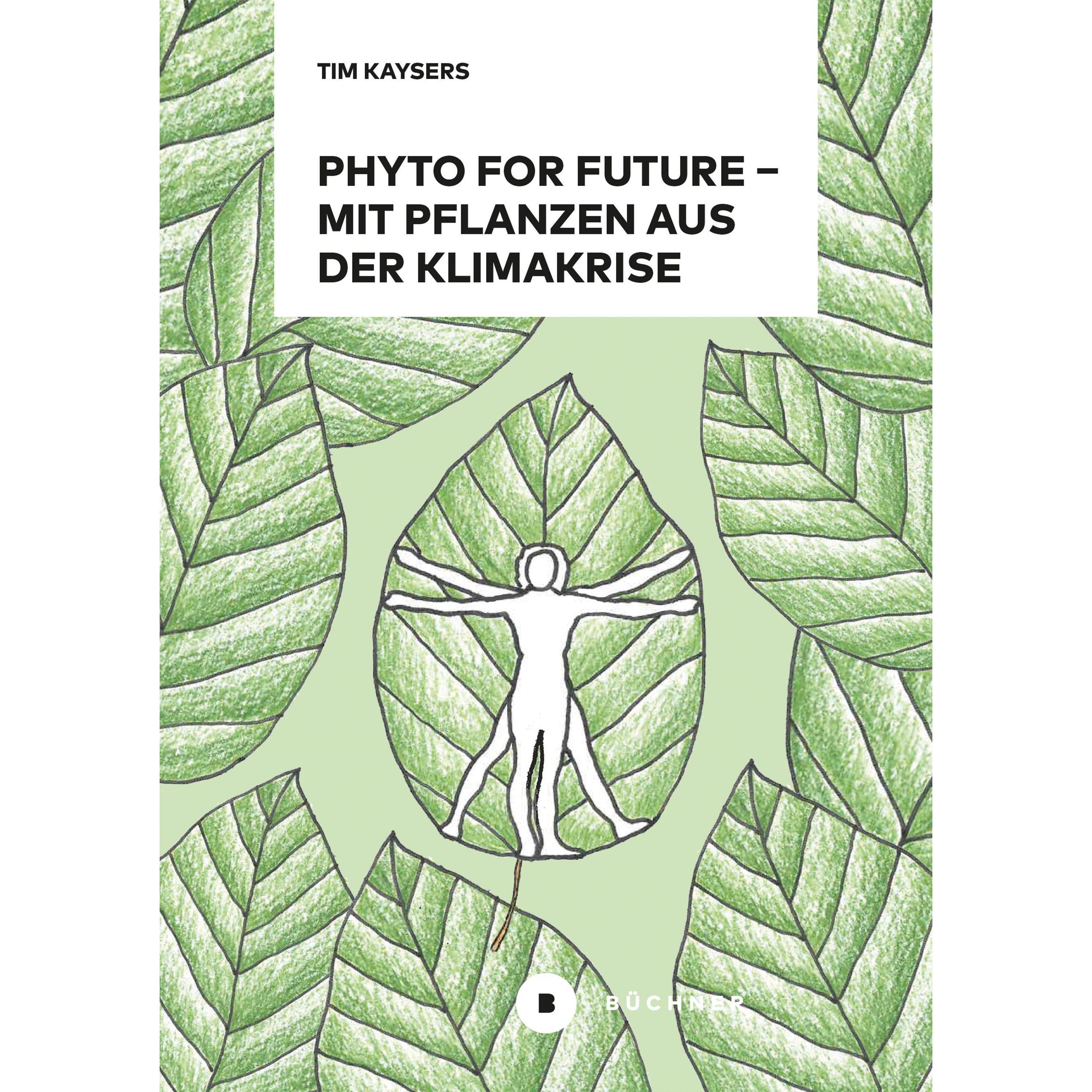 Phyto for Future, Fachbücher von Tim Kaysers