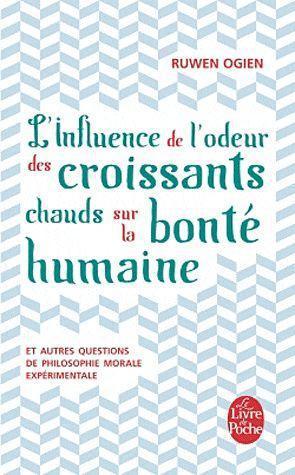 Immagine prodotto L'influence de l'odeur des croissants chauds sur la bonté humaine (Francese, Ogien Ruwen, 2012)