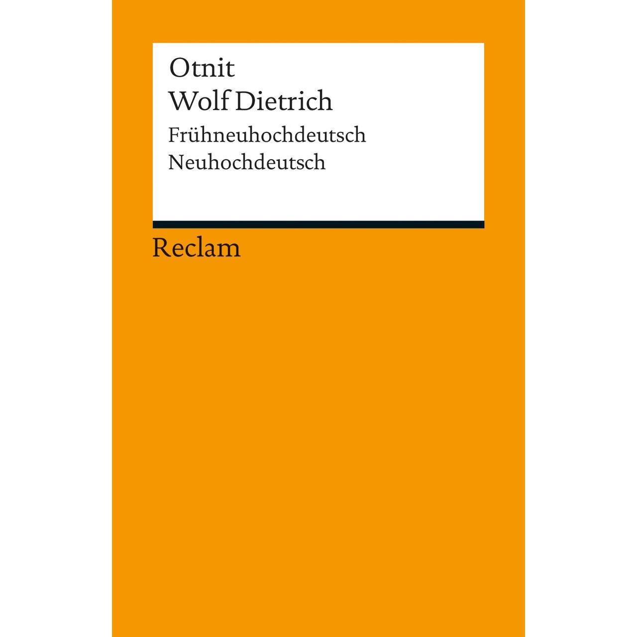 Otnit. Wolf Dietrich, Belletristik von Stephan Jolie, Dietmar Peschel, Victor Millet