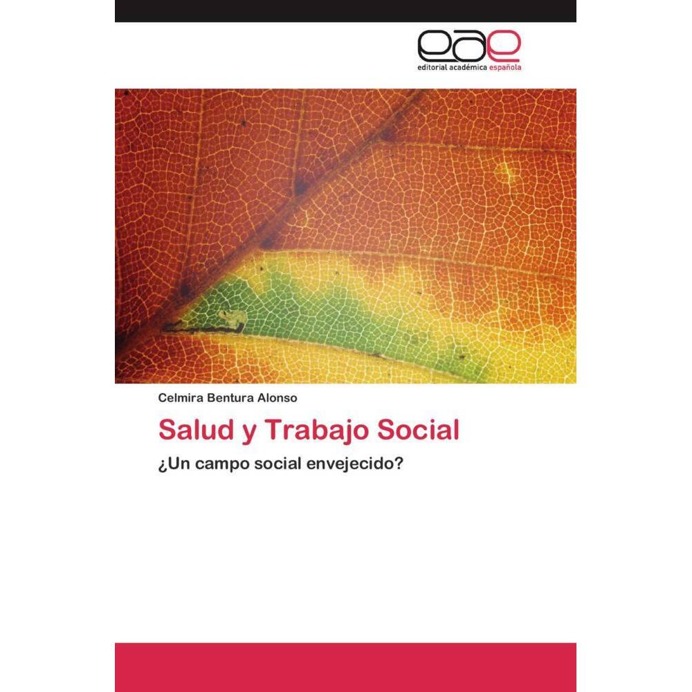 Salud y Trabajo Social, Fachbücher
