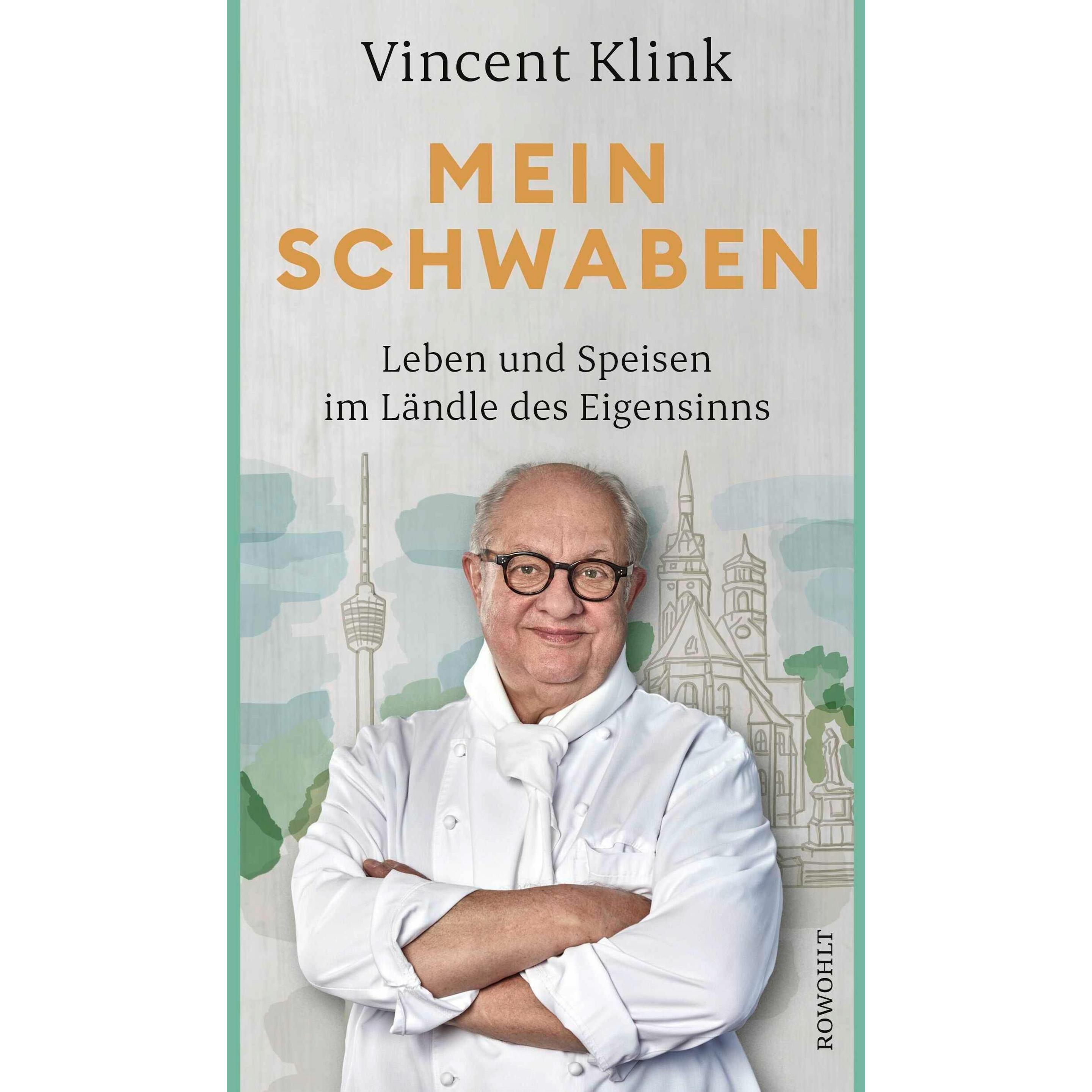 Mein Schwaben, Ratgeber von Vincent Klink