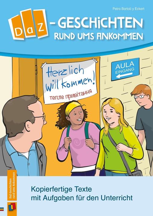 DaZ-Geschichten rund ums Ankommen (Deutsch, Petra Bartoli y Eckert, 2023)