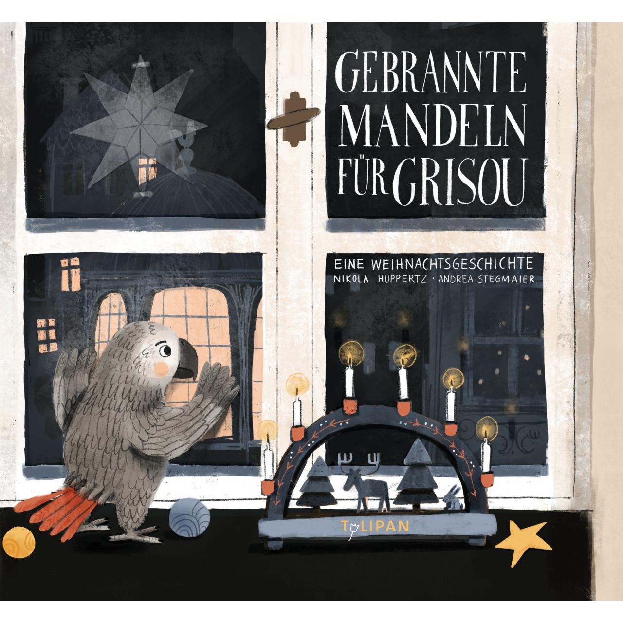 Gebrannte Mandeln für Grisou, Kinderbücher von Nikola Huppertz