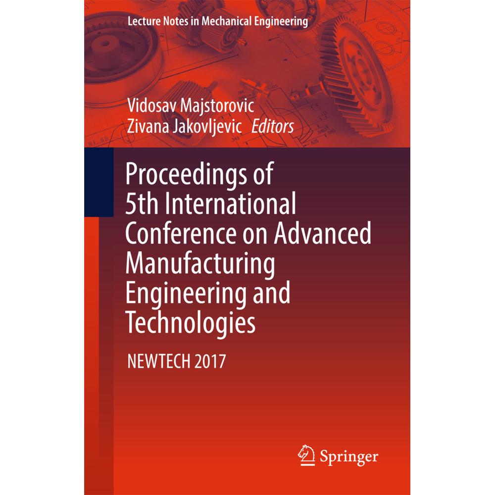Proceedings of 5th International Conference on Advanced Manufacturing Engineering and Technologies, Fachbücher