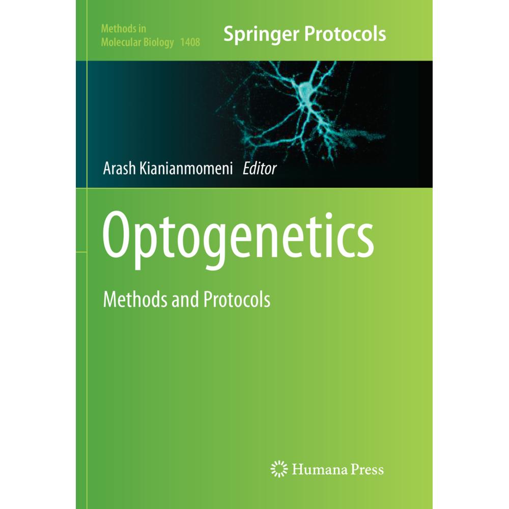 Optogenetics, Fachbücher von Arash Kianianmomeni