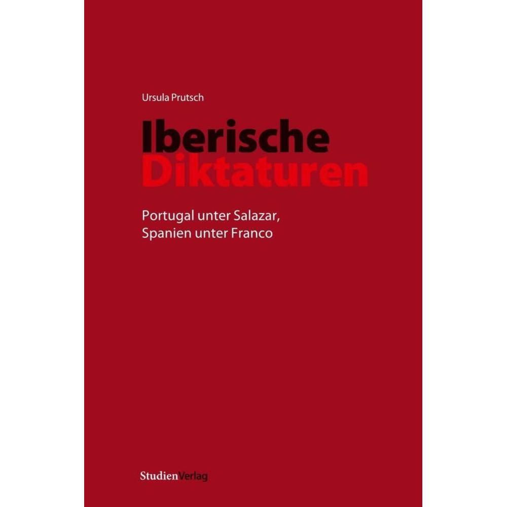 Iberische Diktaturen, Sachbücher von Ursula Prutsch