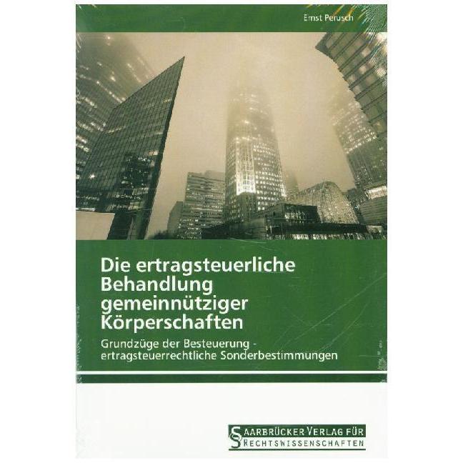 Die ertragsteuerliche Behandlung gemeinnütziger Körperschaften, Fachbücher