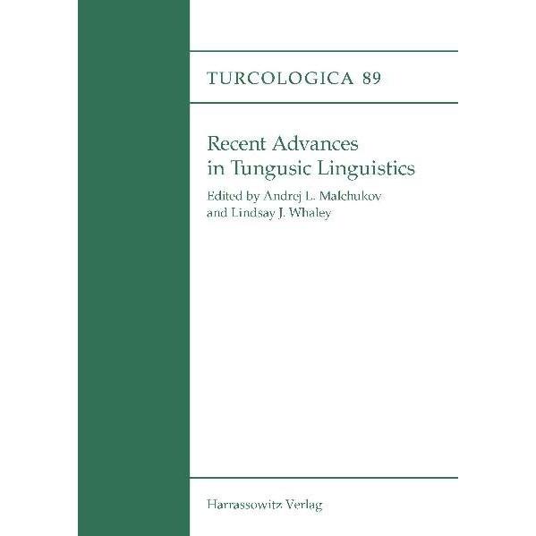 Recent Advances in Tungusic Linguistics, Fachbücher von Lindsay J. Whaley, Andrej L. Malchukov