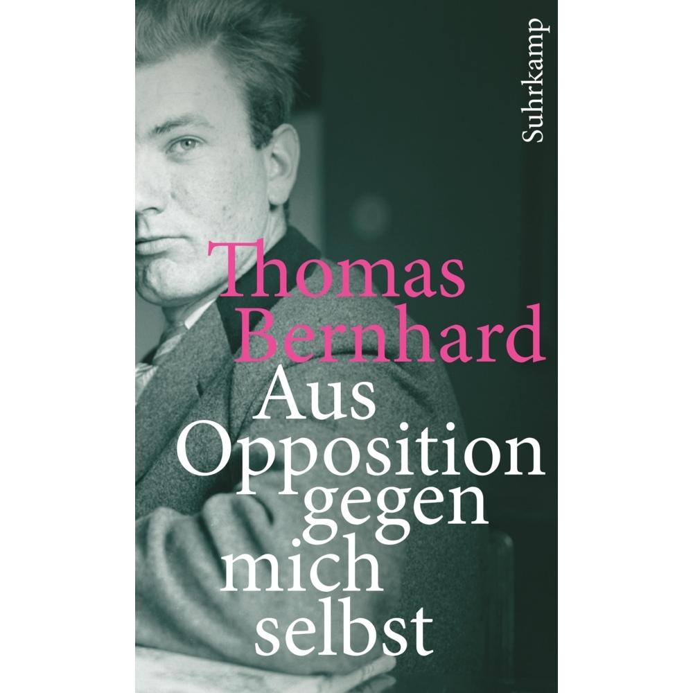 Suhrkamp Aus Opposition gegen mich selbst (Thomas Bernhard), Sonstige Literatur