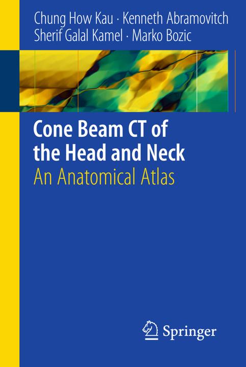 Produktbild Cone Beam CT of the Head and Neck (Englisch, Chung H. Kau, Kenneth Abramovitch, Marko Bozic, Sherif Galal Kamel, 2010)