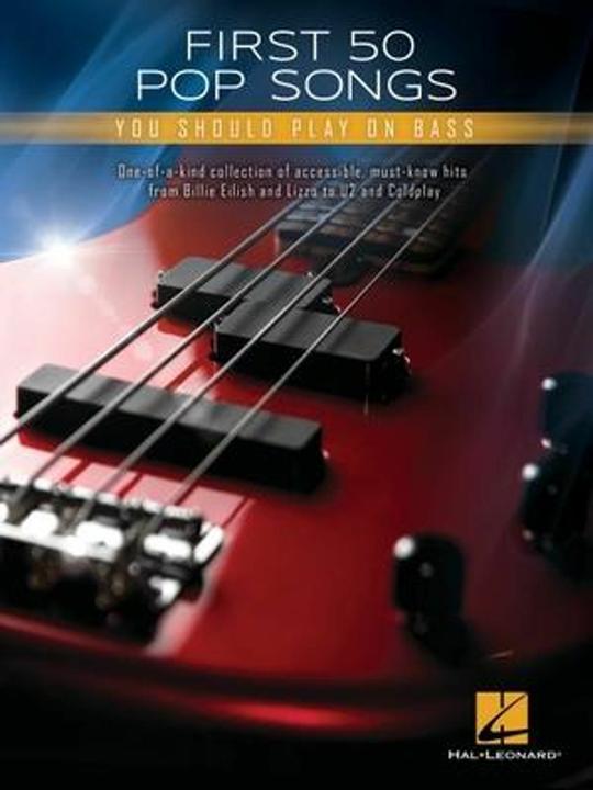 Actual product image First 50 Pop Songs You Should Play on Bass (English, Hal Leonard Publishing Corporation, 2022)