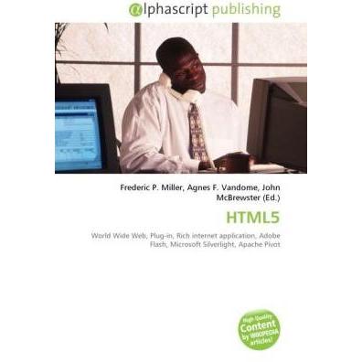 Thumbnail - HTML5, Fachbücher von Agnes F. Vandome, Frederic P. Miller, John McBrewster