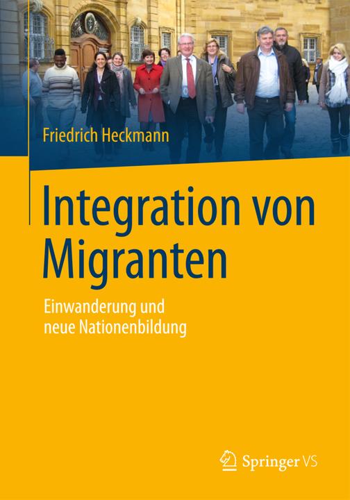 Produktbild Integration von Migranten (Deutsch, Friedrich Heckmann, 2014)