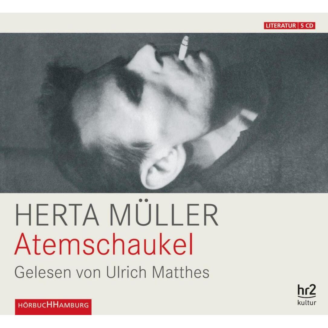 Atemschaukel, Hörbücher von Herta Müller