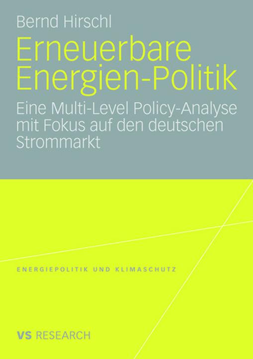 Produktbild Erneuerbare Energien-Politik (Deutsch, Bernd Hirschl, 2007)