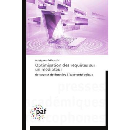 Optimisation des requêtes sur un médiateur, Fachbücher