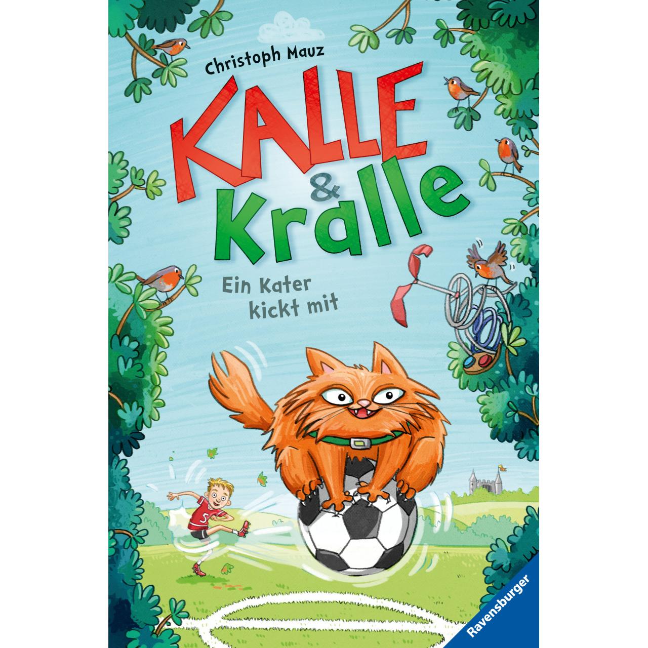 Kalle & Kralle, Band 2: Ein Kater kickt mit, Kinderbücher von Christoph Mauz