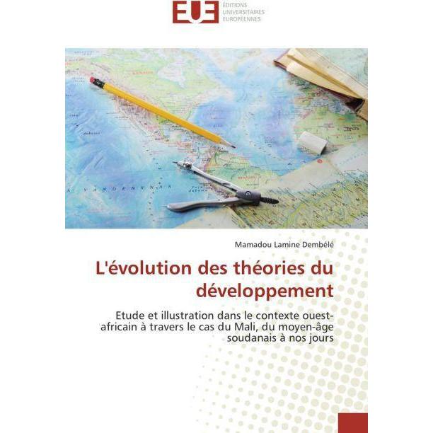 L'évolution des théories du développement, Fachbücher von Mamadou Lamine Dembélé