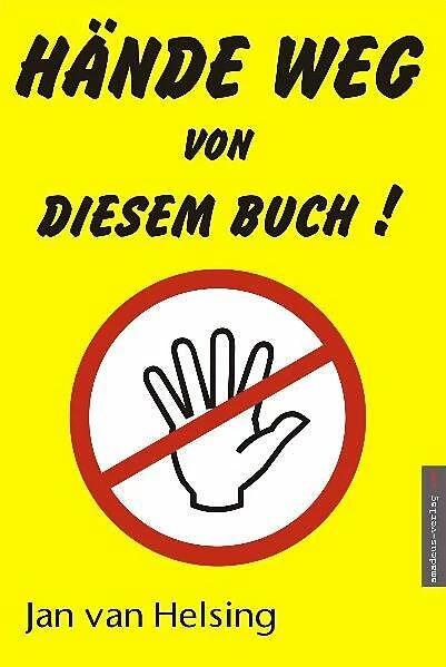 Produktbild Hände weg von diesem Buch! (Deutsch, Jan van Helsing, 2011)