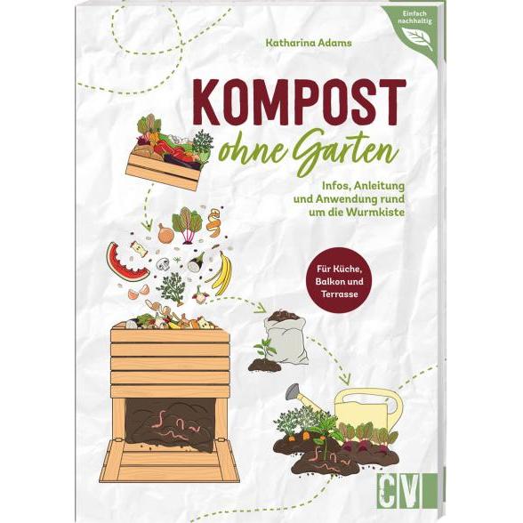 Kompost ohne Garten, Sachbücher von Katharina Adams