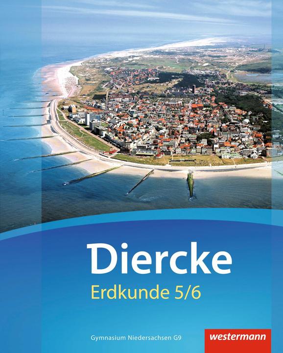 Produktbild Diercke Erdkunde 5/6. Schülerband. NI (Deutsch, Christiane Meyer, Dirk Felzmann, Henning Schöpke, Holger Kerkhof, Martin Freytag, Martin Haeusler, Rainer Ellmann-Bahr, Rainer Niedernostheide, Renate Koch, Uwe Kehler, 2015)