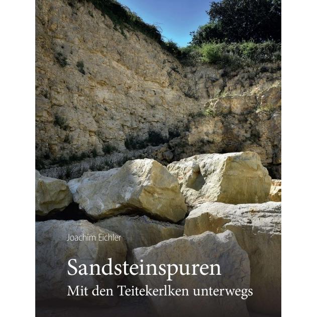 Sandsteinspuren, Belletristik von Dr. Joachim Eichler