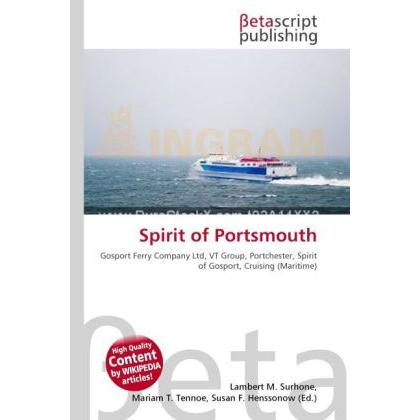 Spirit of Portsmouth, Ratgeber von Lambert M. Surhone, Miriam T. Timpledon, Susan F. Marseken