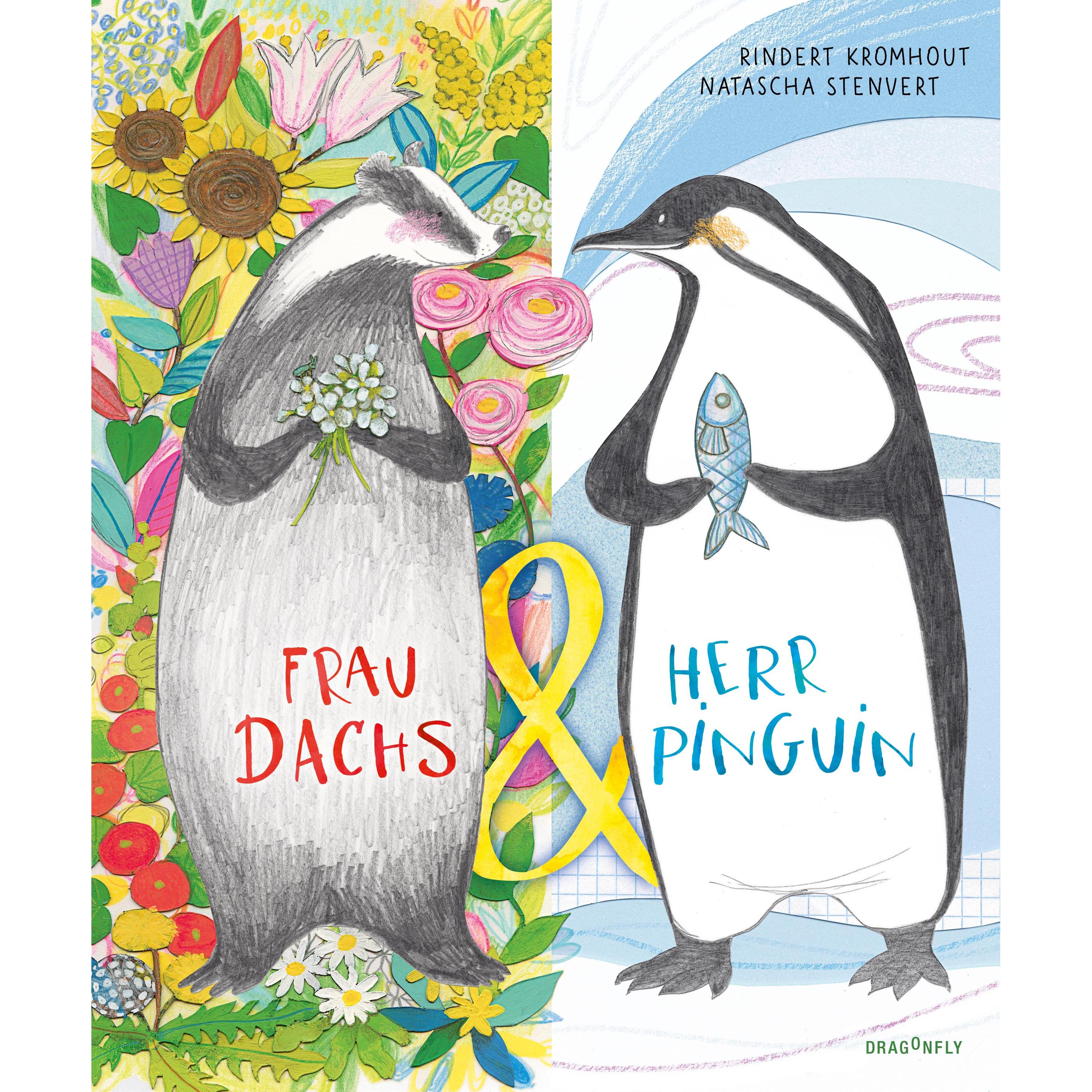 Frau Dachs & Herr Pinguin, Kinderbücher von Rindert Kromhout