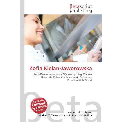 Zofia Kielan-Jaworowska, Fachbücher von Lambert M. Surhone, Miriam T. Timpledon, Susan F. Marseken
