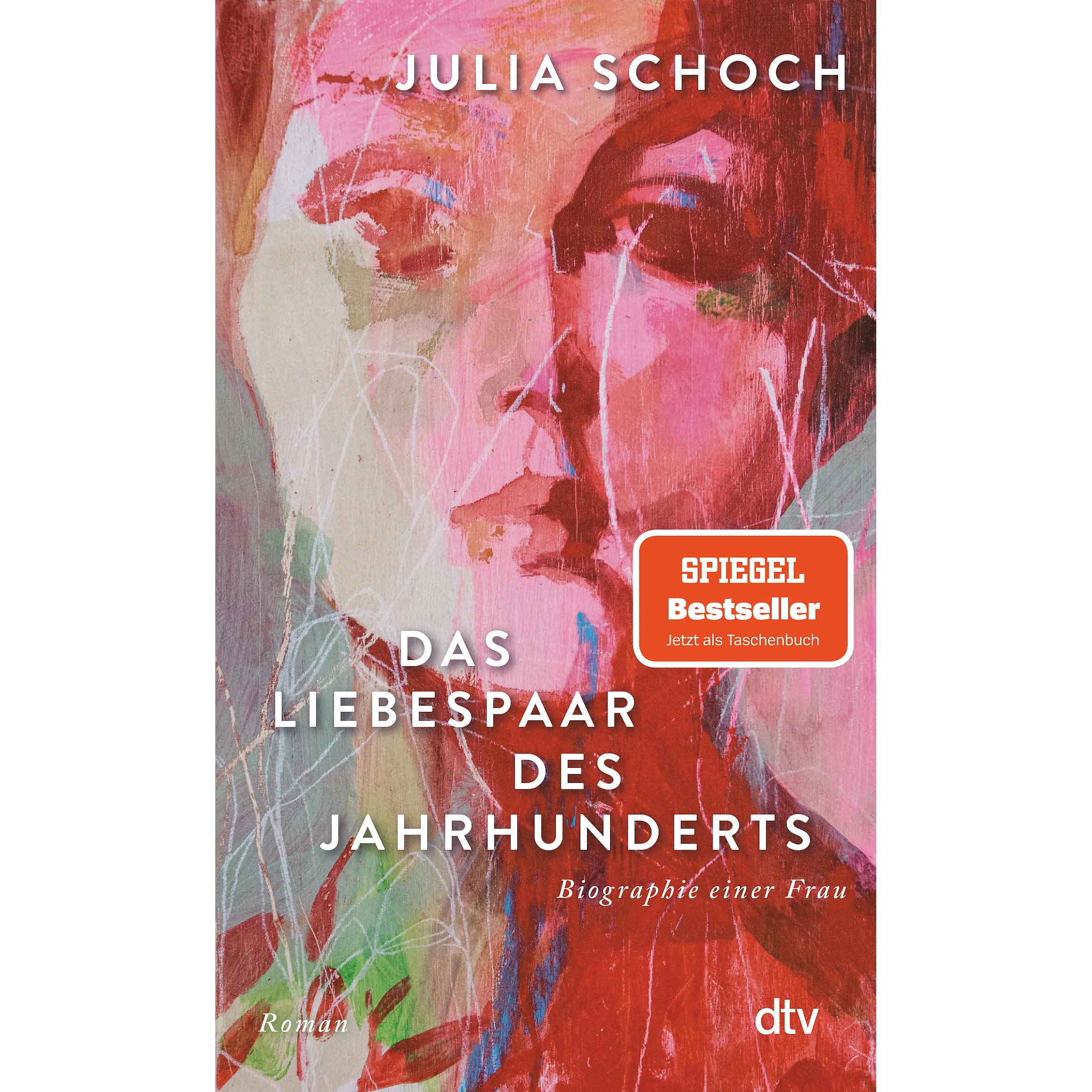 Das Liebespaar des Jahrhunderts, Belletristik von Julia Schoch