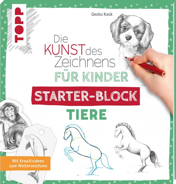 Die Kunst des Zeichnens für Kinder Starter-Block - Tiere (Duits, Gekko Keck, 2021)