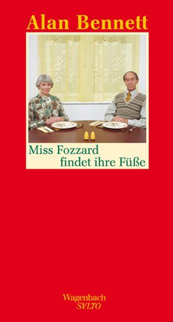 Produktbild Miss Fozzard findet ihre Füsse (Deutsch, Alan Bennett, 2011)